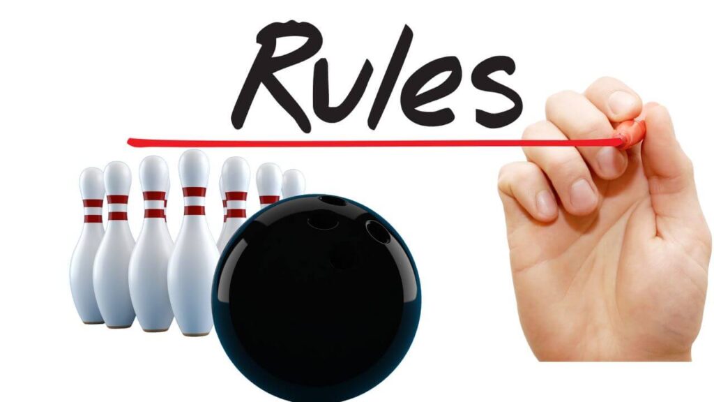 Bowling Rules and Regulations